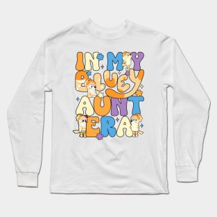 In my bluey aunt era Long Sleeve T-Shirt